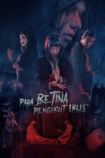 Para Betina Pengikut Iblis (2024)