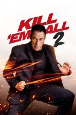 Kill 'em All 2 (2024)