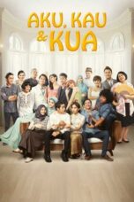 Aku, Kau Dan KUA (2014)