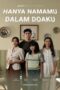 Hanya Namamu Dalam Doaku (2025)