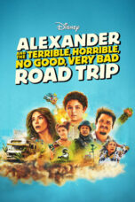 Alexander and the Terrible, Horrible, No Good, Very Bad Road Trip (2025)