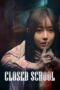 vgtQJbDD141JNLvbMs9WFTa3Bpv Closed School (2019)
